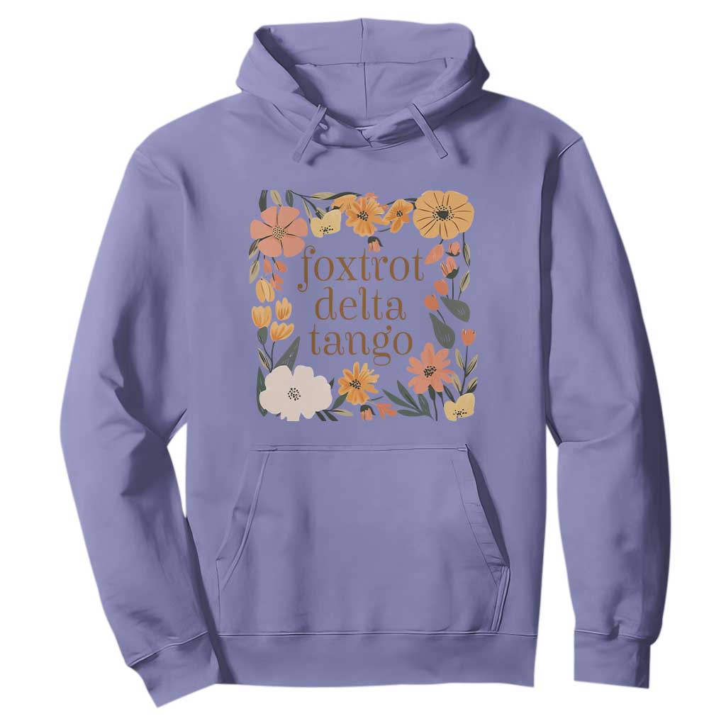 Foxtrots Deltas Tangos Boho Floral Hoodie - Funny Offensive Military Alphabet Humor Pullover TS02 Violet Print Your Wear