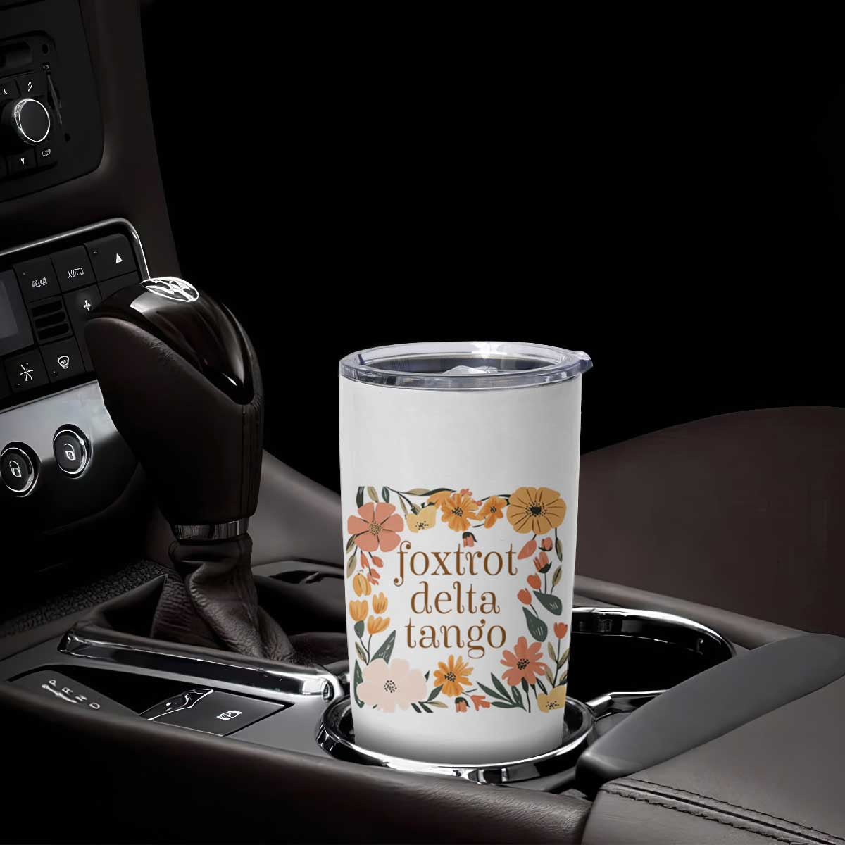 Foxtrots Deltas Tangos Boho Floral Tumbler Cup Funny Offensive TS02 Print Your Wear