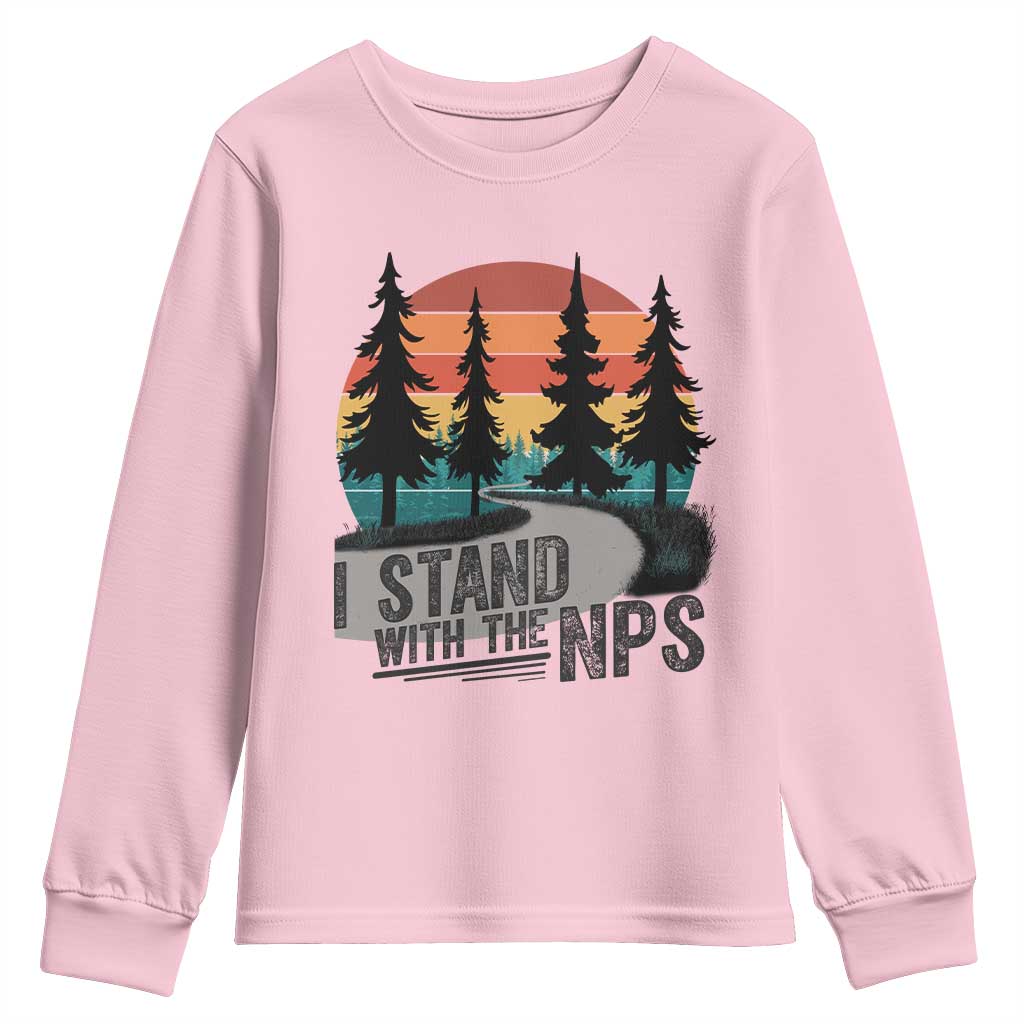 I Stand With The NPS Youth Sweatshirt National Park Support Park Rangers TS02 Light Pink Print Your Wear