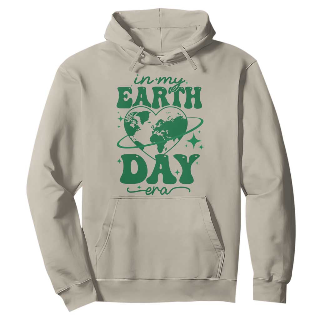 In My Earth Day Era Hoodie Cute Groovy Planet Heart TS02 Sand Print Your Wear