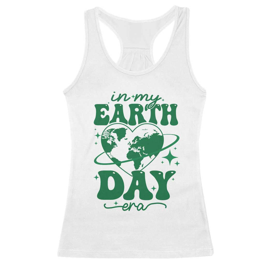 In My Earth Day Era Racerback Tank Top Cute Groovy Planet Heart TS02 White Print Your Wear