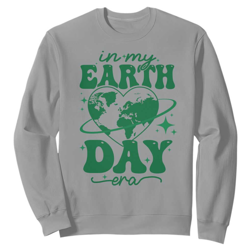 In My Earth Day Era Sweatshirt Cute Groovy Planet Heart TS02 Sport Gray Print Your Wear