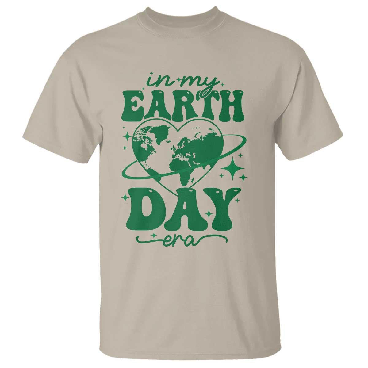 In My Earth Day Era T Shirt Cute Groovy Planet Heart TS02 Sand Print Your Wear