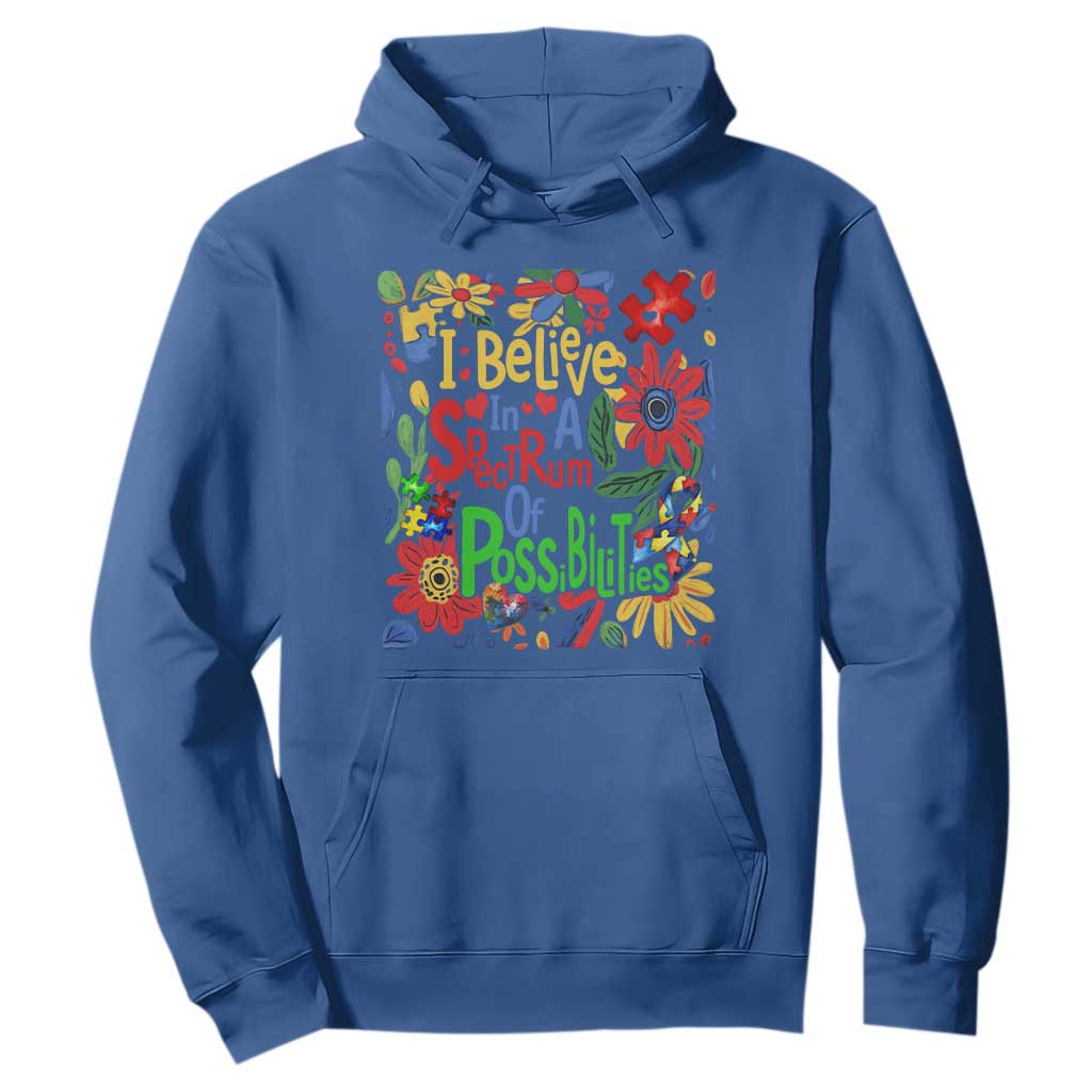 Autism Acceptance Hoodie I Believe In A Spectrum Of Possibilities Retro Boho TS02 Royal Blue Print Your Wear