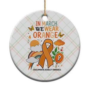 Developmental Disability Awareness Ceramic Ornament In March We Wear Orange TS02 1pc Christmas Plaid Print Your Wear