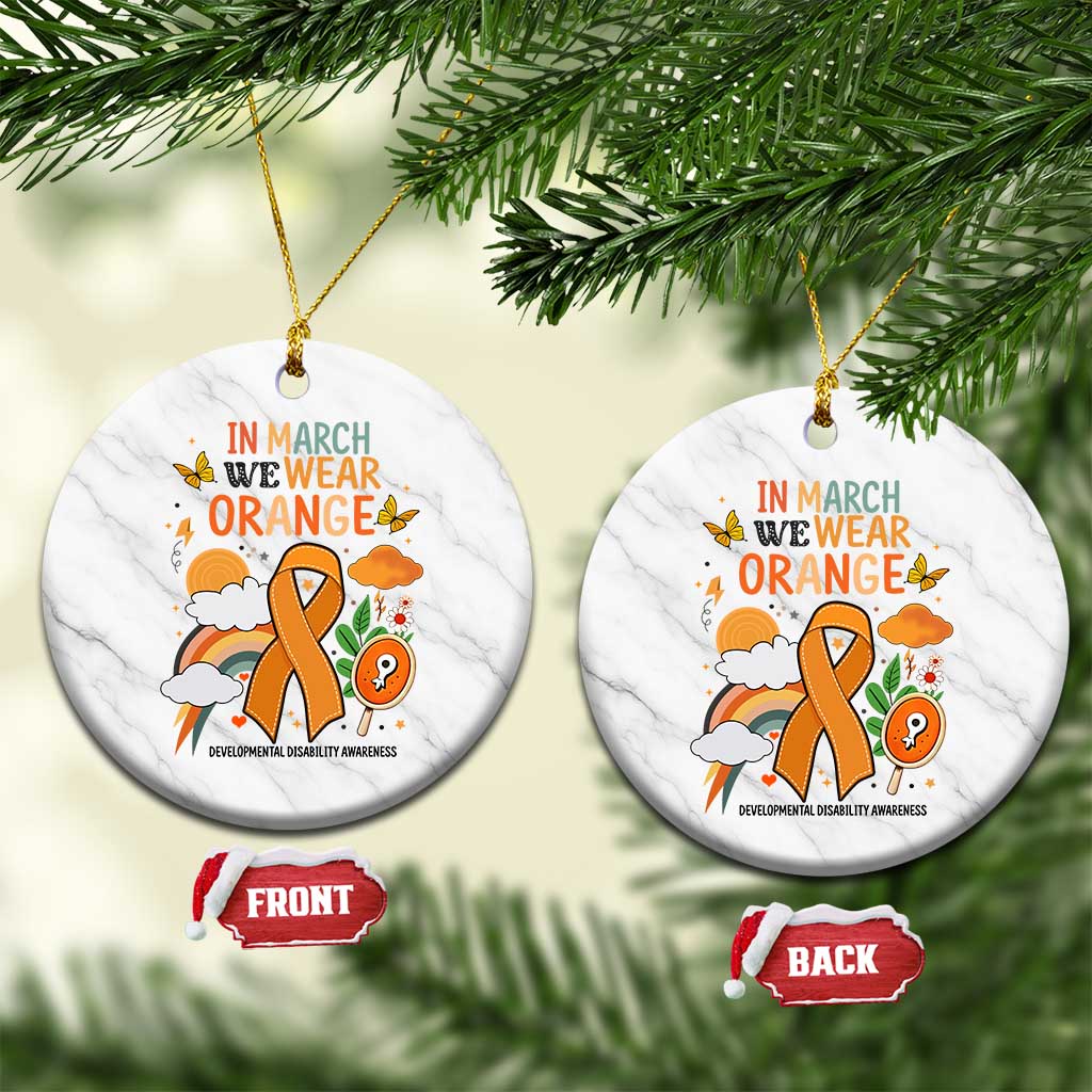 Developmental Disability Awareness Ceramic Ornament In March We Wear Orange TS02 1pc White Marble Print Your Wear