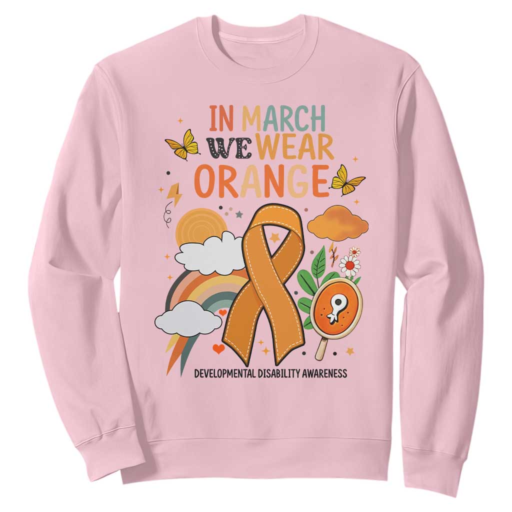 Developmental Disability Awareness Sweatshirt In March We Wear Orange TS02 Light Pink Print Your Wear