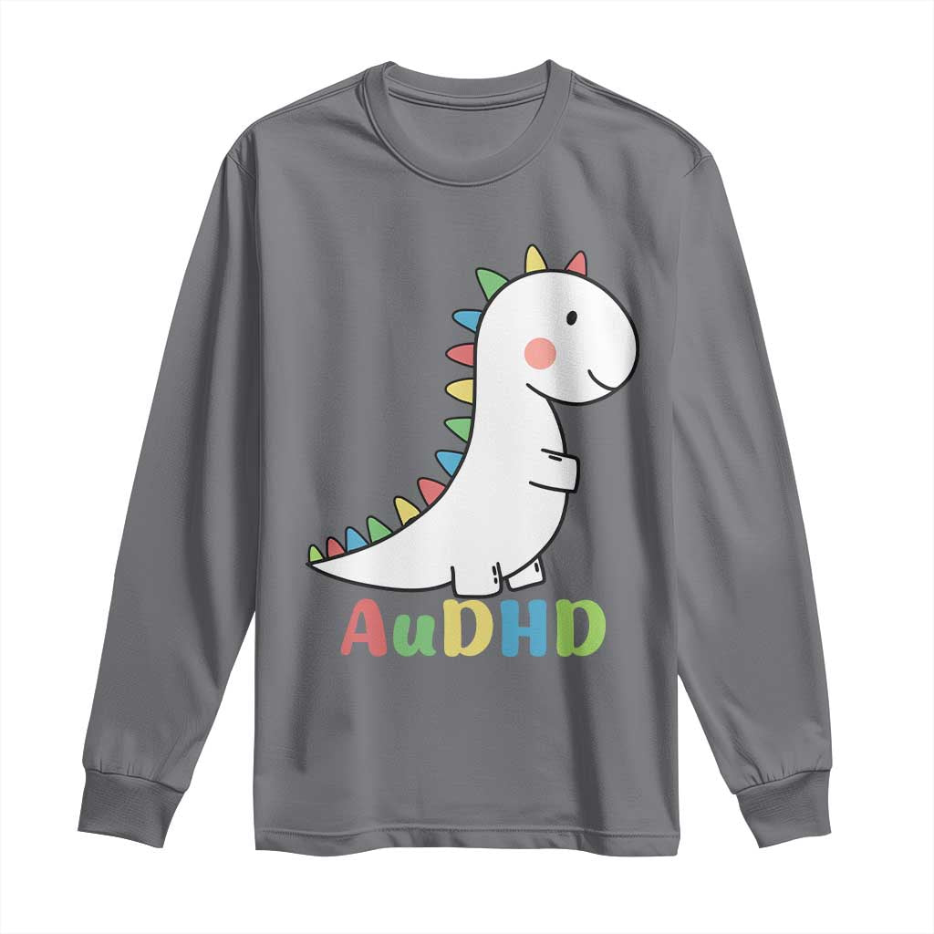 Cute Dinosaur AuDHD Long Sleeve Shirt ADHD Awareness TS02 Charcoal Print Your Wear