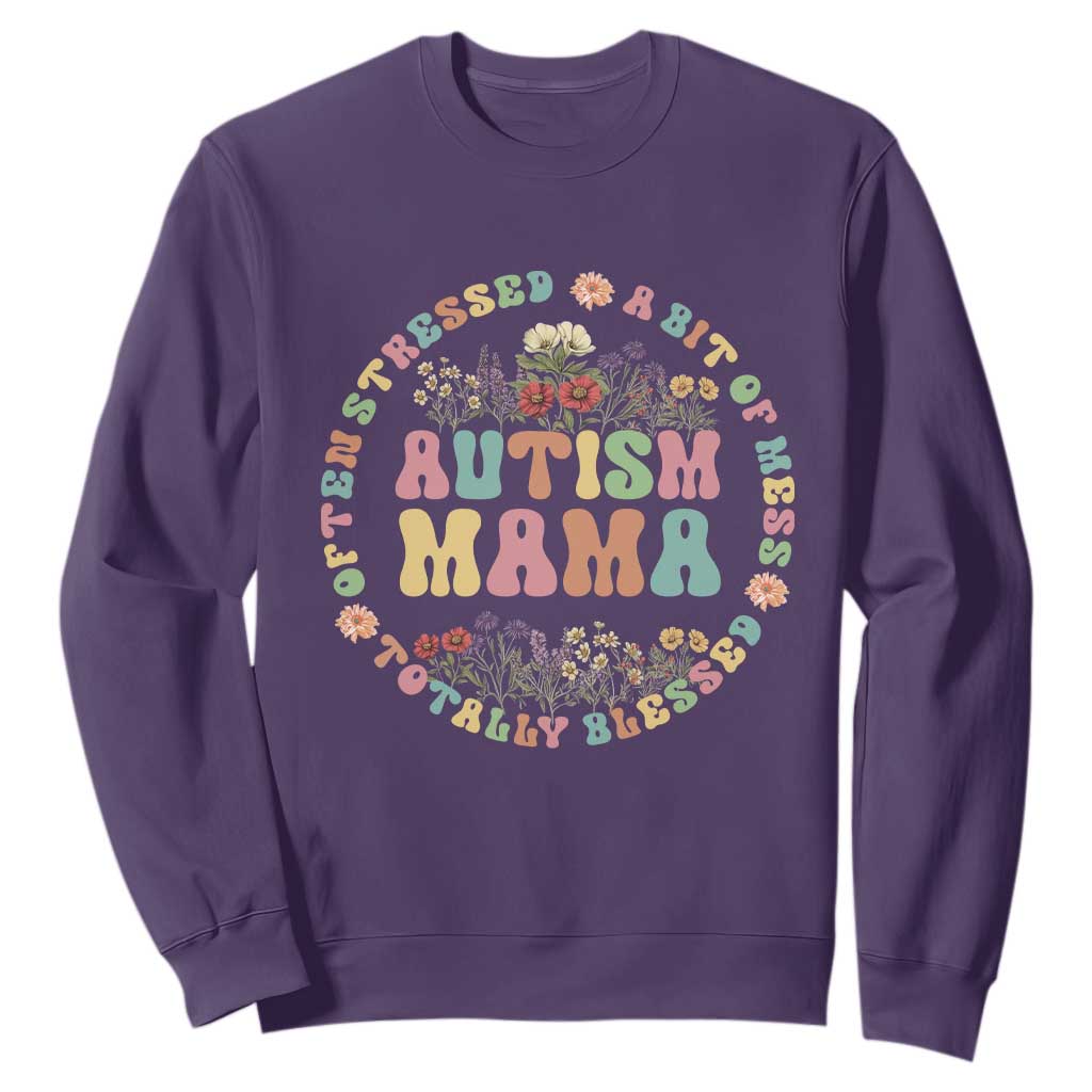 Autism Mama Sweatshirt Totally Blessed Often Stressed A Bit Of A Mess TS02 Purple Print Your Wear