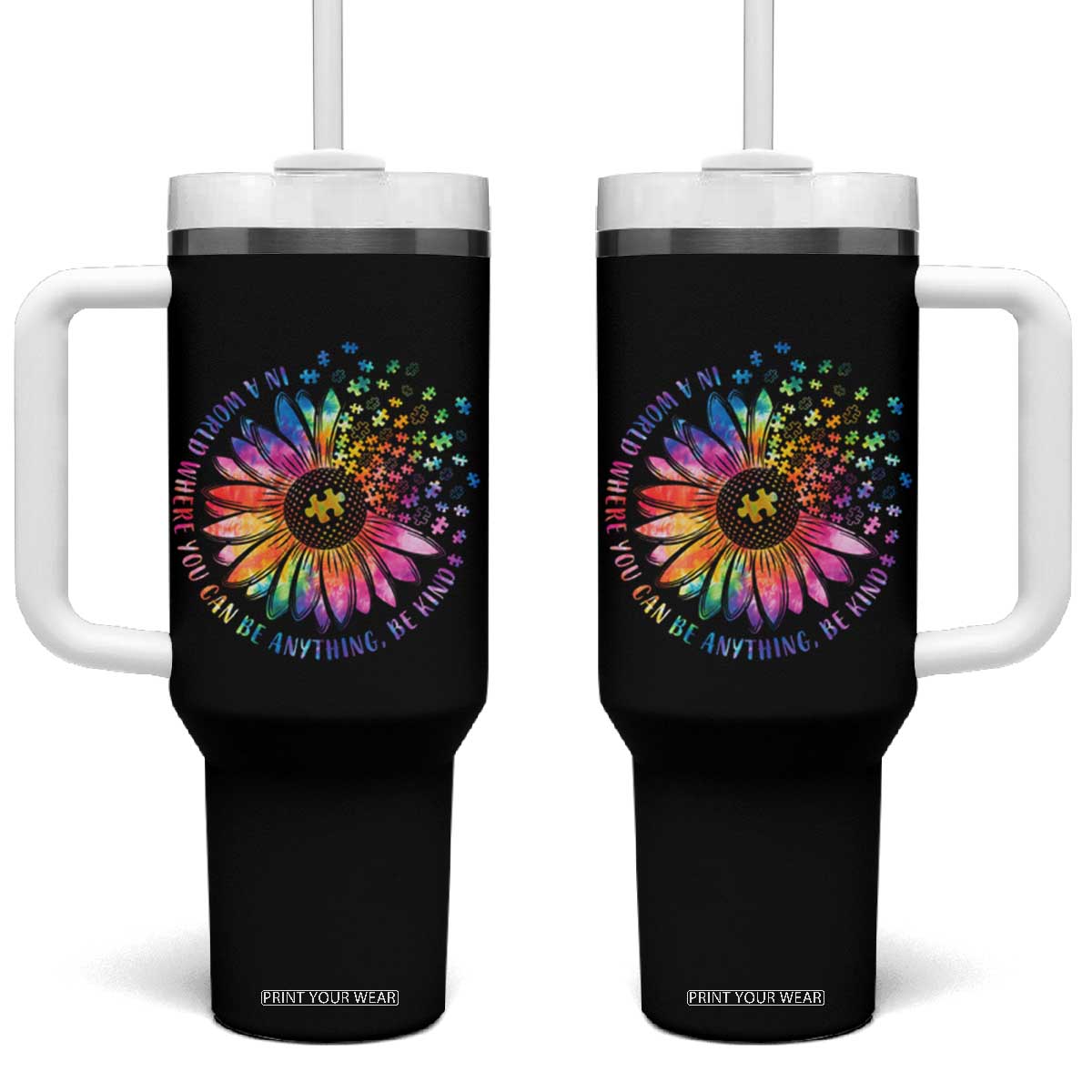 Be Kind Autism Awareness Tumbler With Handle Kindness Sunflower Tie Dye Puzzle TS02 One Size: 40 oz Black Print Your Wear