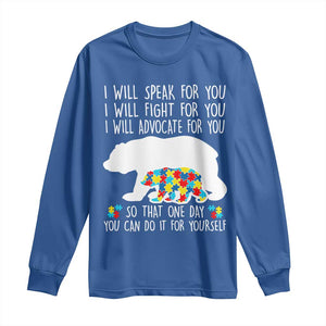 Autism Mama Bear Long Sleeve Shirt I Will Speak Fight Advocate For You TS02 Royal Blue Print Your Wear