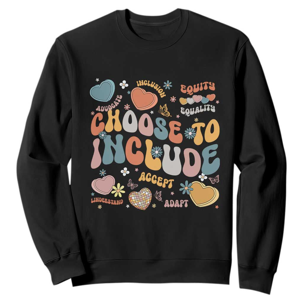 Autism Acceptance Sweatshirt Choose To Include Inclusion Matters TS02 Black Print Your Wear