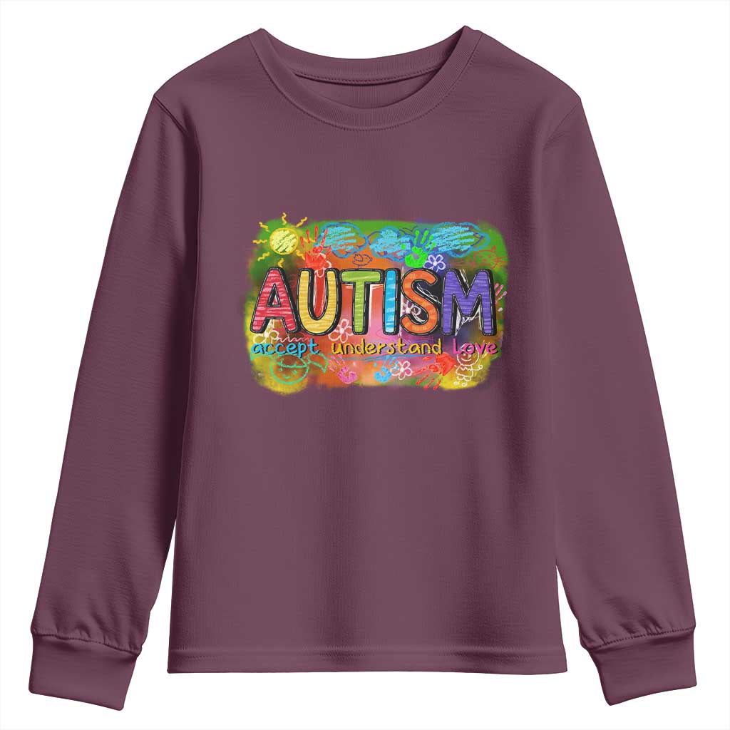 Autism Acceptance Youth Sweatshirt Accept Understand Love Autistic Support TS02 Maroon Print Your Wear