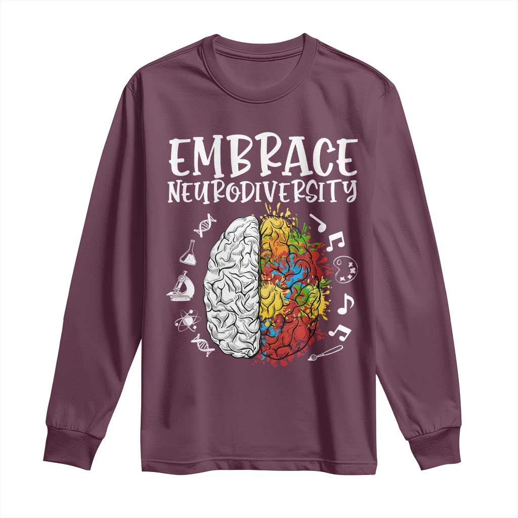 Embrace Neurodiversity Long Sleeve Shirt Autism Awareness ASD ADHD Acceptance TS02 Maroon Print Your Wear