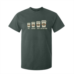 Funny Autism Mom T Shirt For Kid Coffee Support Autistic TS02 Dark Forest Green Print Your Wear