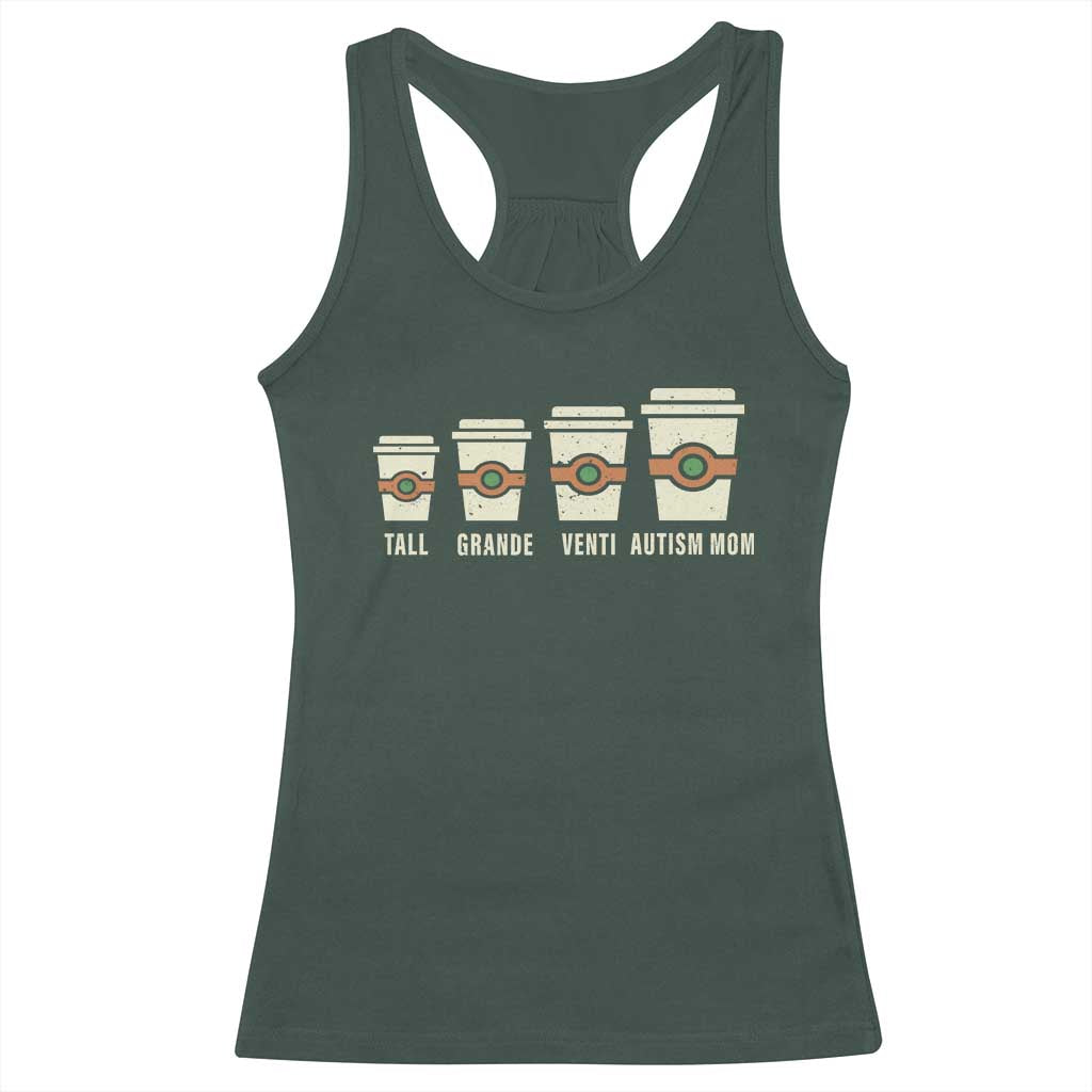 Funny Autism Mom Racerback Tank Top Coffee Support Autistic TS02 Dark Forest Green Print Your Wear