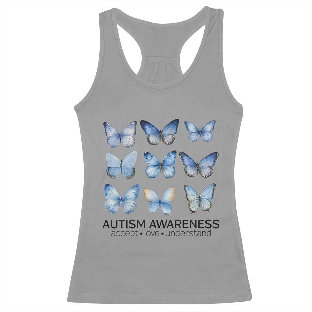 Autism Awareness Blue Butterflies Racerback Tank Top Accept Love Understand TS02 Sport Gray Print Your Wear