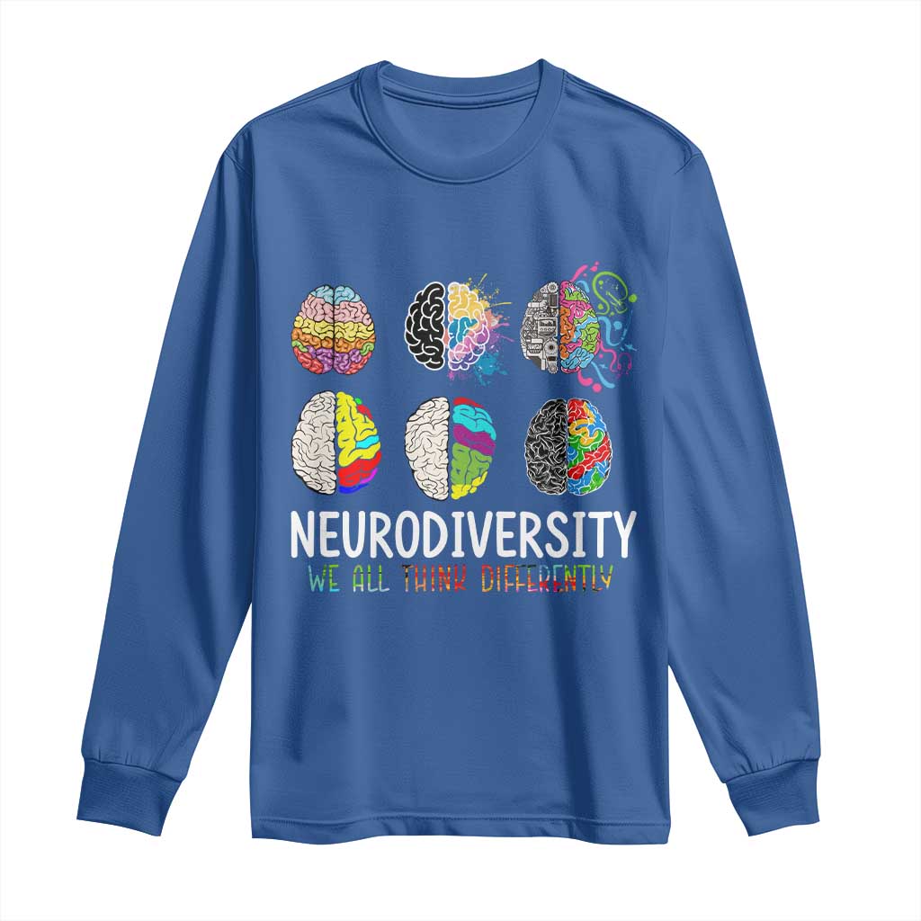 Embrace Neurodiversity Long Sleeve Shirt We All Think Differently TS02 Royal Blue Print Your Wear
