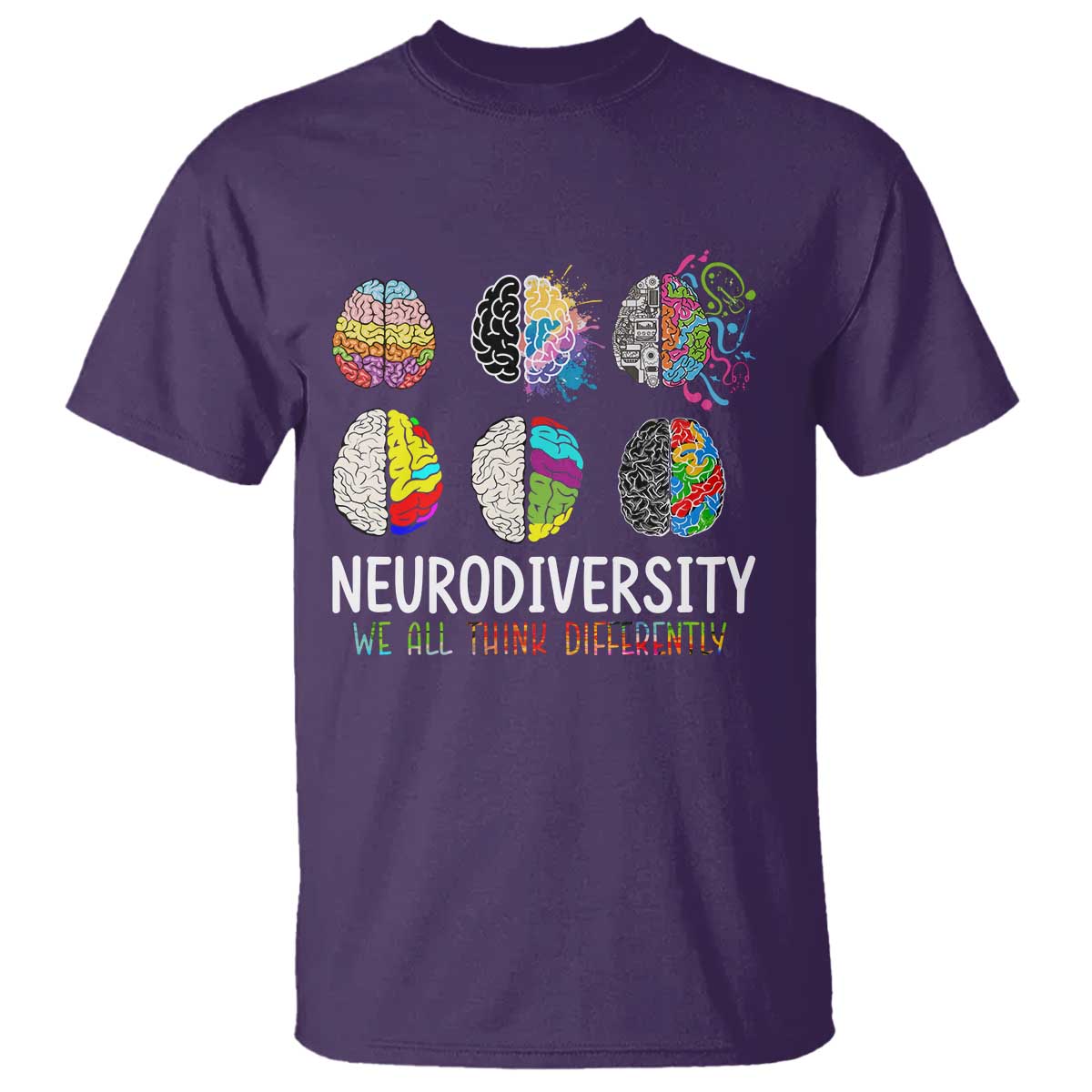 Embrace Neurodiversity T Shirt We All Think Differently TS02 Purple Print Your Wear