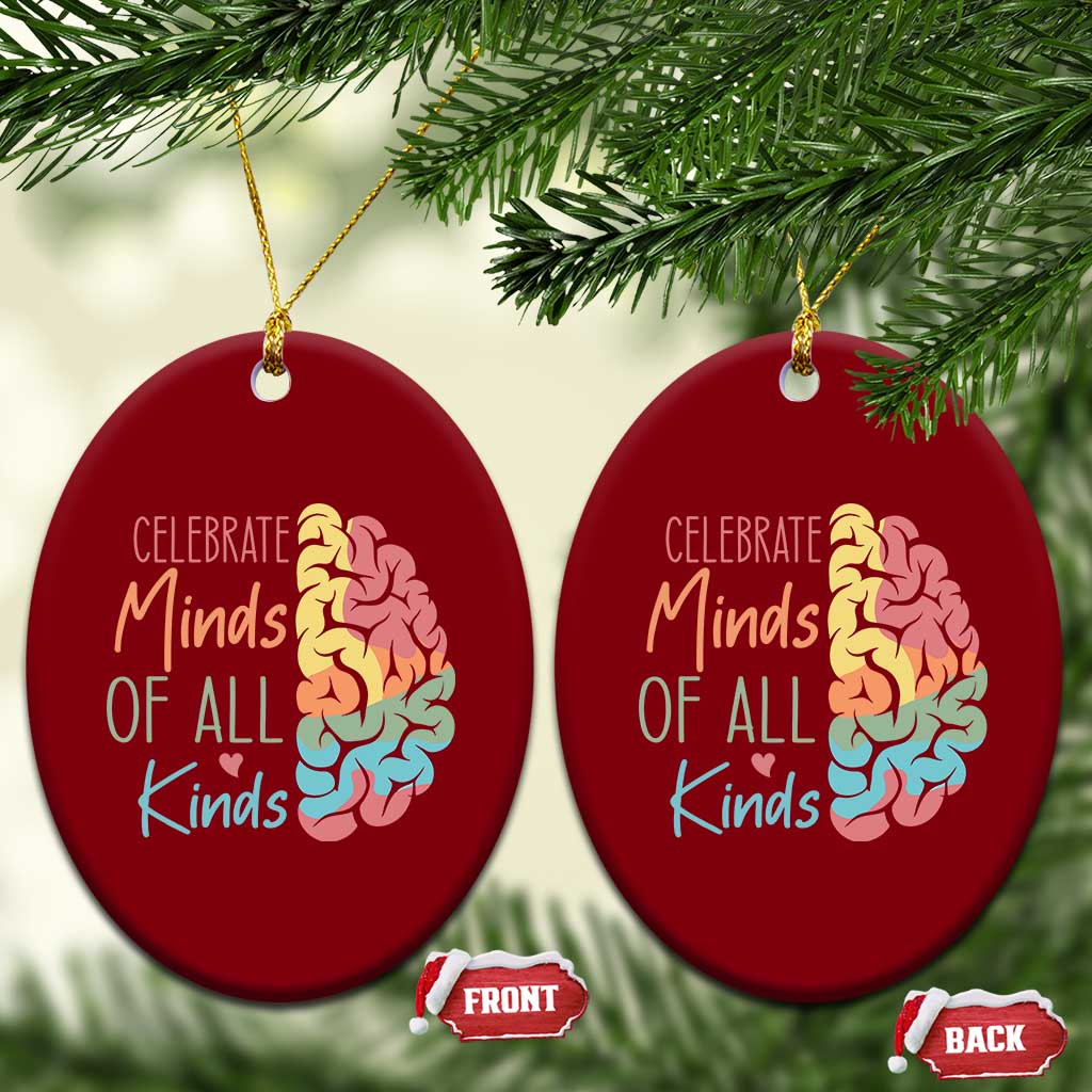 Embrace Neurodiversity Ceramic Ornament Celebrate Minds of All Kinds Teacher ASD TS02 Print Your Wear
