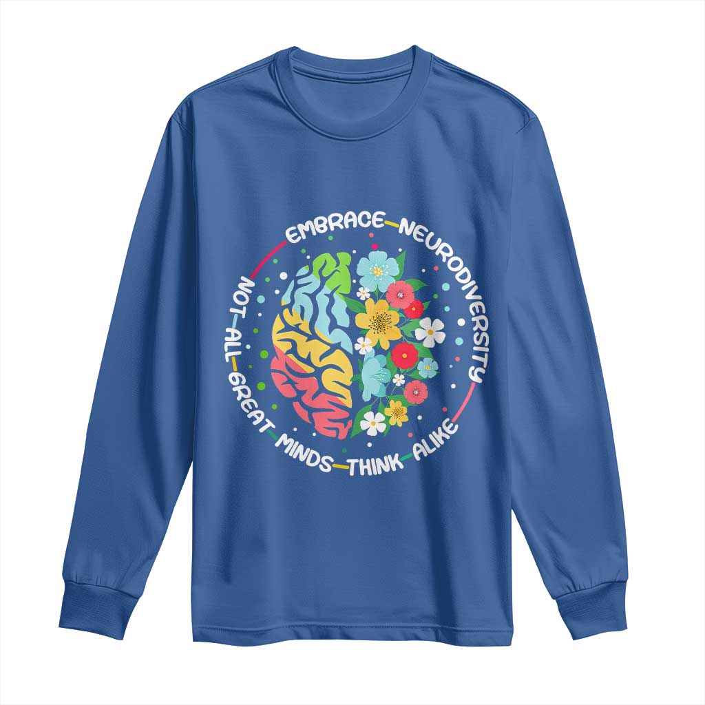 Embrace Neurodiversity Long Sleeve Shirt Neurodiverse Brain Autism Awareness ADHD Autistic TS02 Royal Blue Print Your Wear