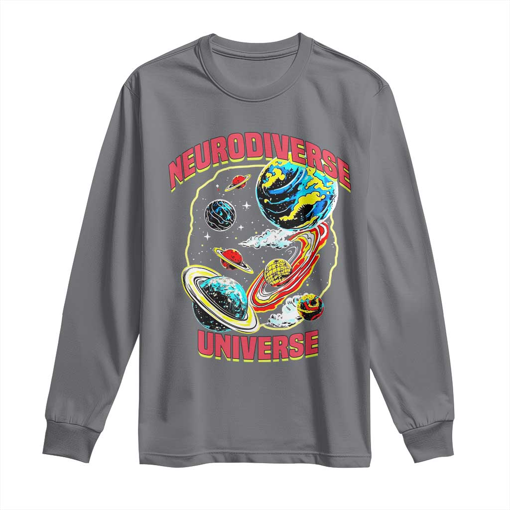 Neurodiverse Universe Long Sleeve Shirt Neurodiversity Embrace ADHD Autism ASD TS02 Charcoal Print Your Wear