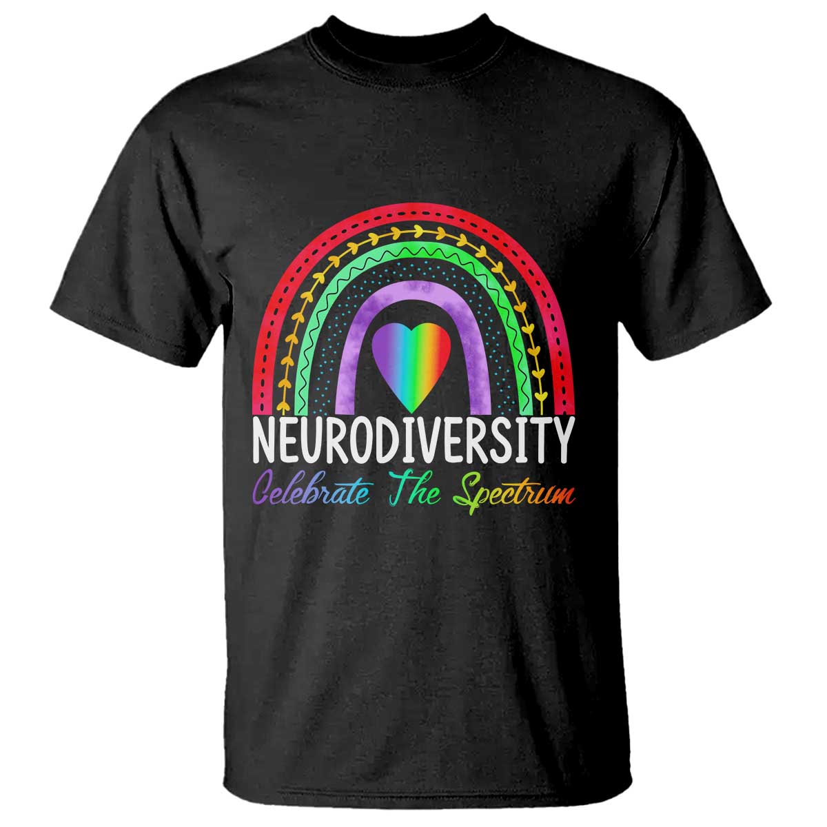 Neurodiversity T Shirt Autism Spectrum ASD ADHD Rainbow Boho TS02 Black Print Your Wear
