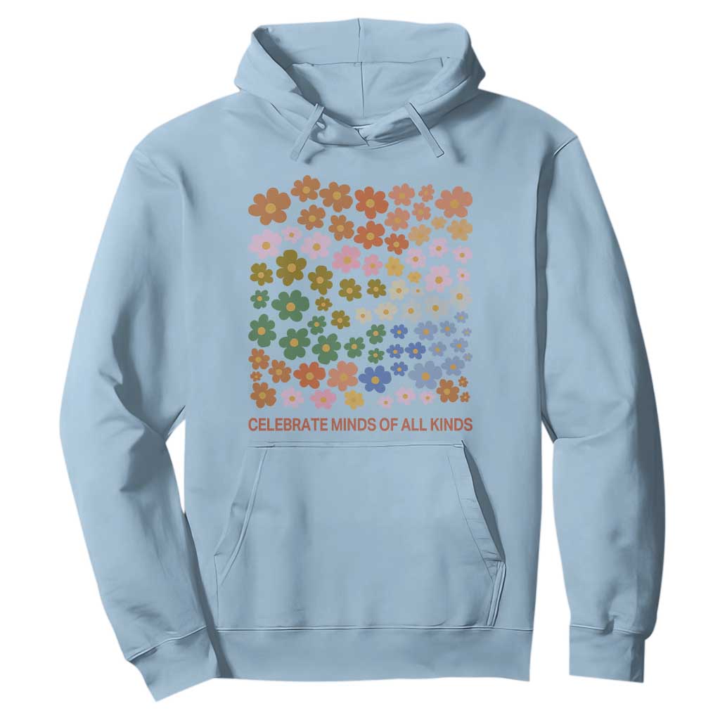 Neurodiversity Boho Floral Hoodie Celebrate Minds of All Kinds Autism ADHD ASD TS02 Light Blue Print Your Wear