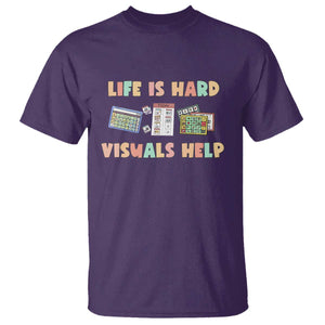 Special Education T Shirt Life Is Hard Visuals Help Sped Teacher TS02 Purple Print Your Wear
