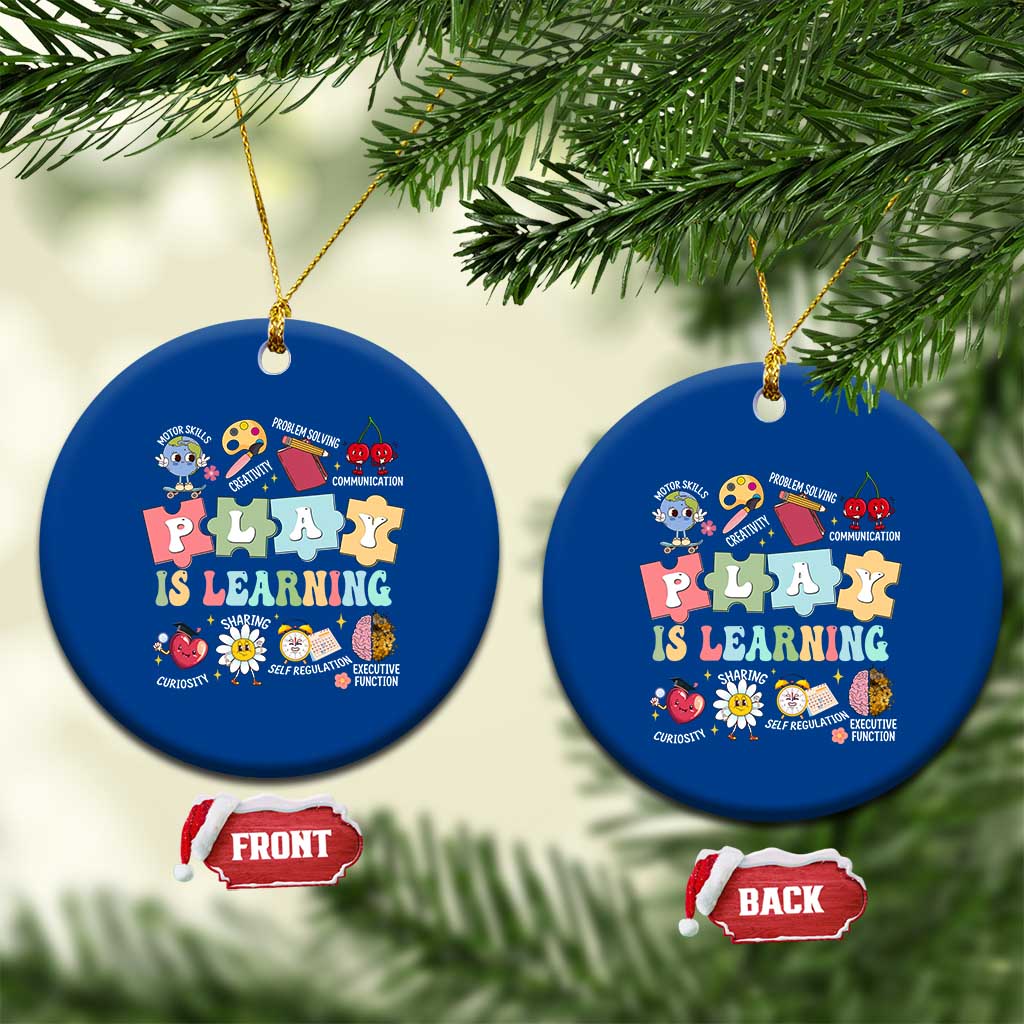 Special Education Ceramic Ornament Play is Learning Sped Teacher TS02 1pc Blue Print Your Wear