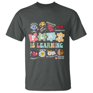 Special Education T Shirt Play is Learning Sped Teacher TS02 Dark Heather Print Your Wear