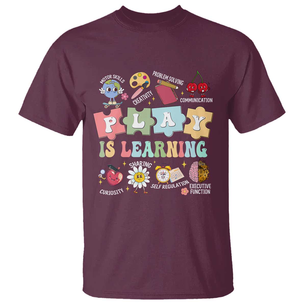 Special Education T Shirt Play is Learning Sped Teacher TS02 Maroon Print Your Wear