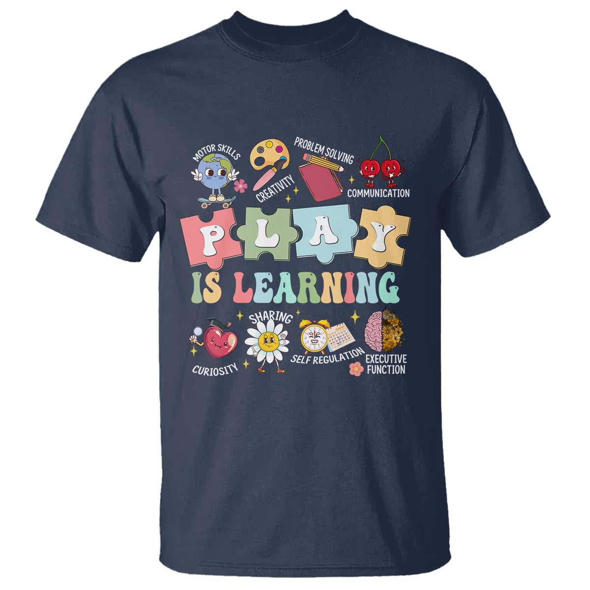 Special Education T Shirt Play is Learning Sped Teacher TS02 Navy Print Your Wear