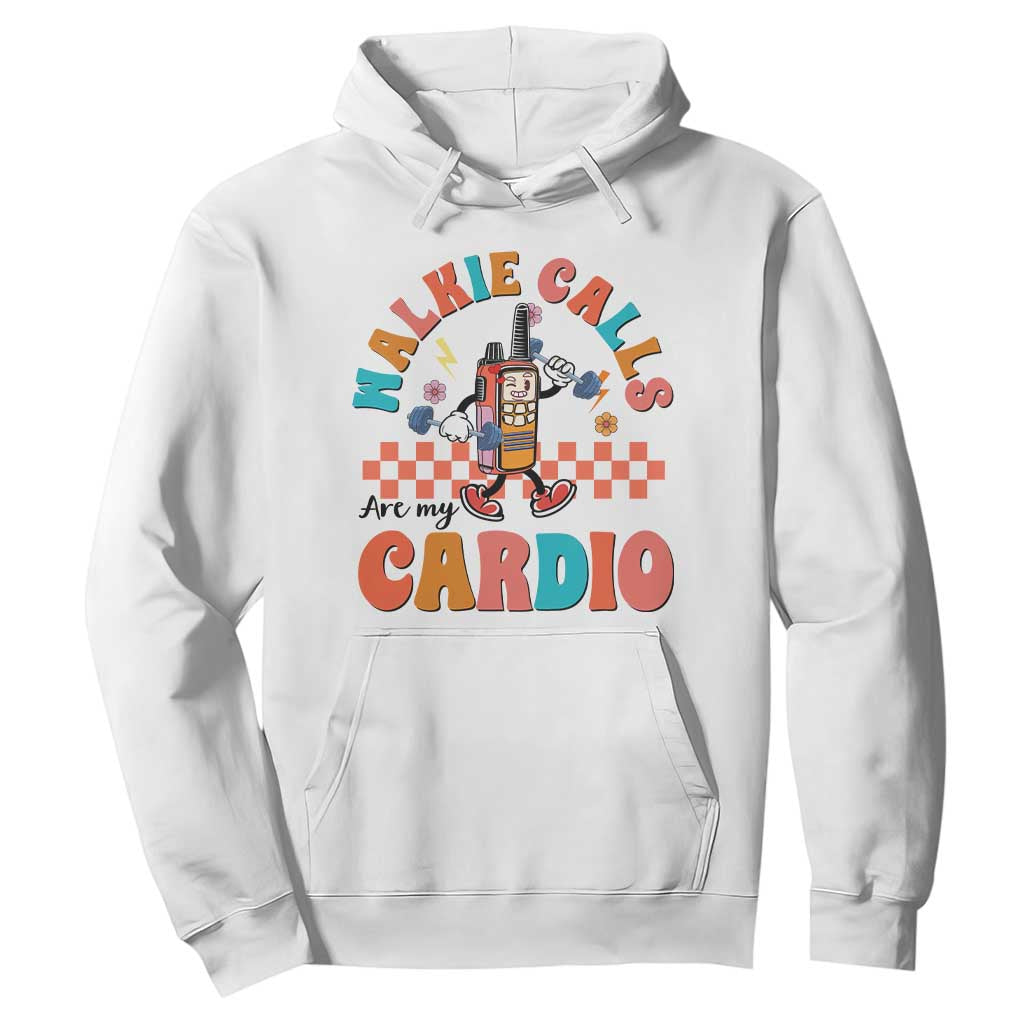 Special Education Hoodie Walkie Calls Are My Cardio Inspirational ABA SPED TS02 White Print Your Wear