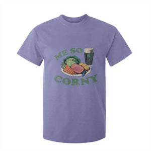 Funny Me So Corny T Shirt For Kid Corned Beef And Cabbage Beer St Patrick's Day Drinking TS02 Violet Print Your Wear