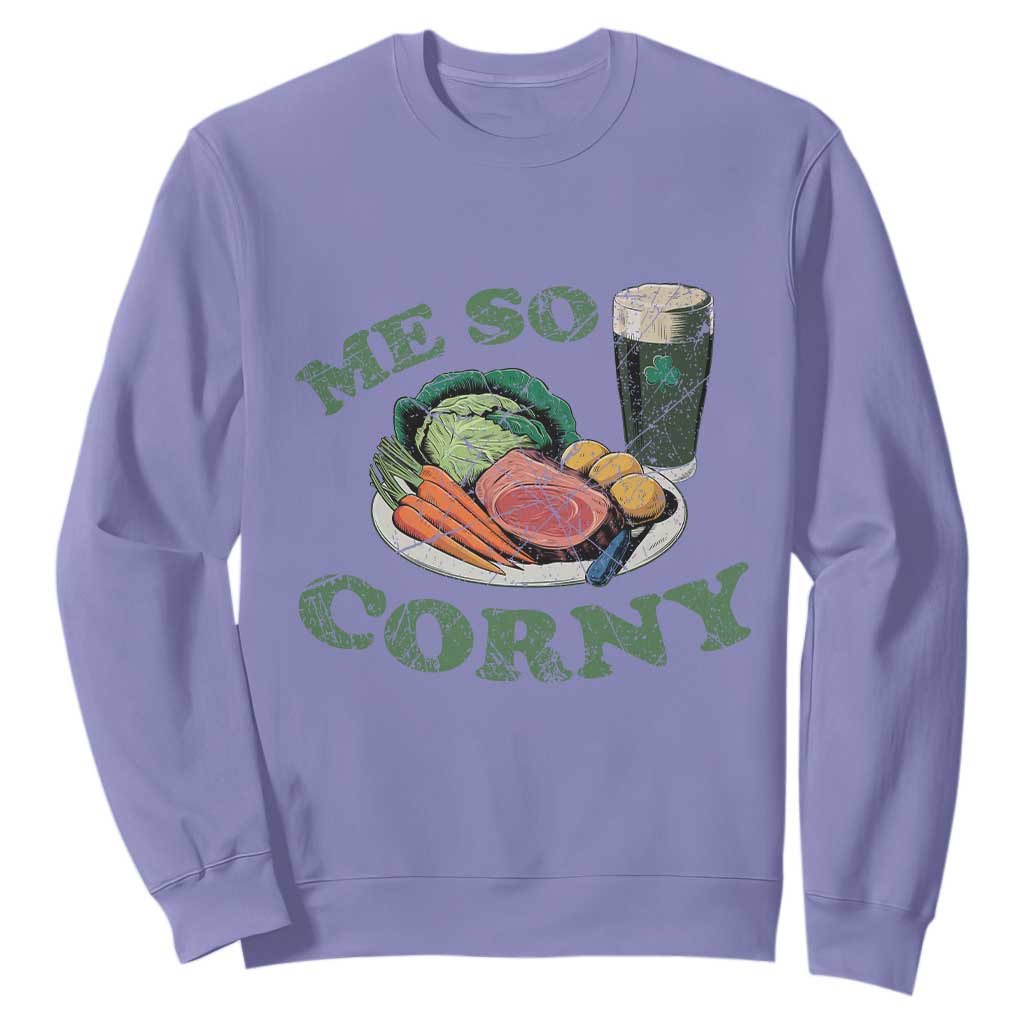 Funny Me So Corny Sweatshirt Corned Beef And Cabbage Beer St Patrick's Day Drinking TS02 Violet Print Your Wear