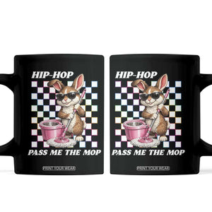 Hip Hop Easter Bunny Cleaning Pun Coffee Mug Funny Rabbit with Mop TS02 Black Print Your Wear