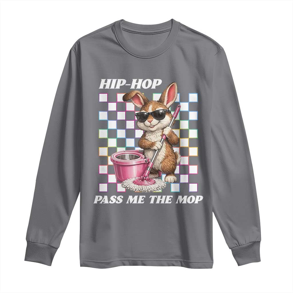Hip Hop Easter Bunny Cleaning Pun Long Sleeve Shirt Funny Rabbit with Mop TS02 Charcoal Print Your Wear