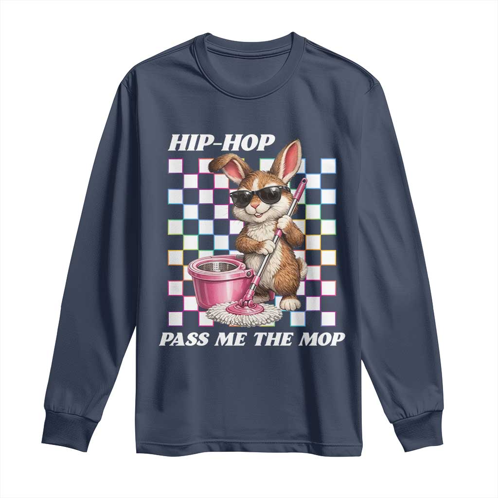 Hip Hop Easter Bunny Cleaning Pun Long Sleeve Shirt Funny Rabbit with Mop TS02 Navy Print Your Wear