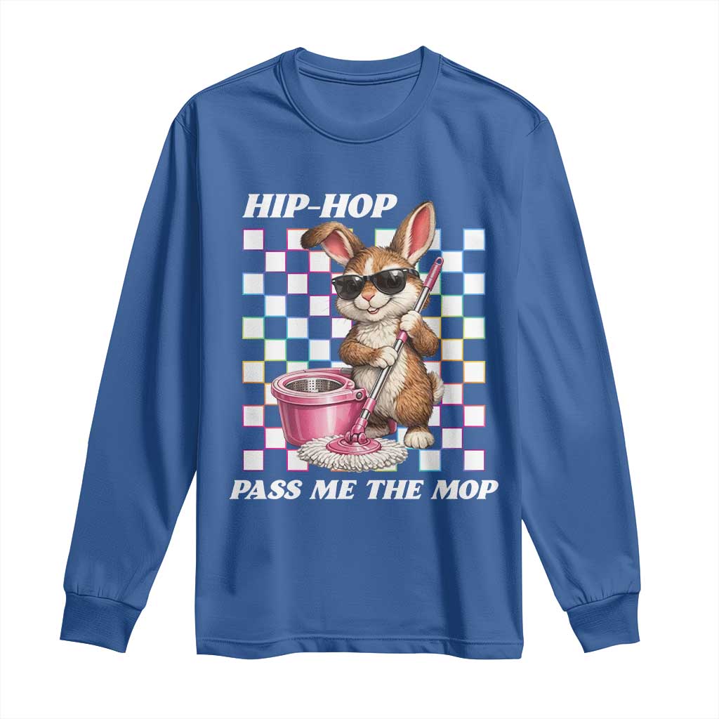 Hip Hop Easter Bunny Cleaning Pun Long Sleeve Shirt Funny Rabbit with Mop TS02 Royal Blue Print Your Wear