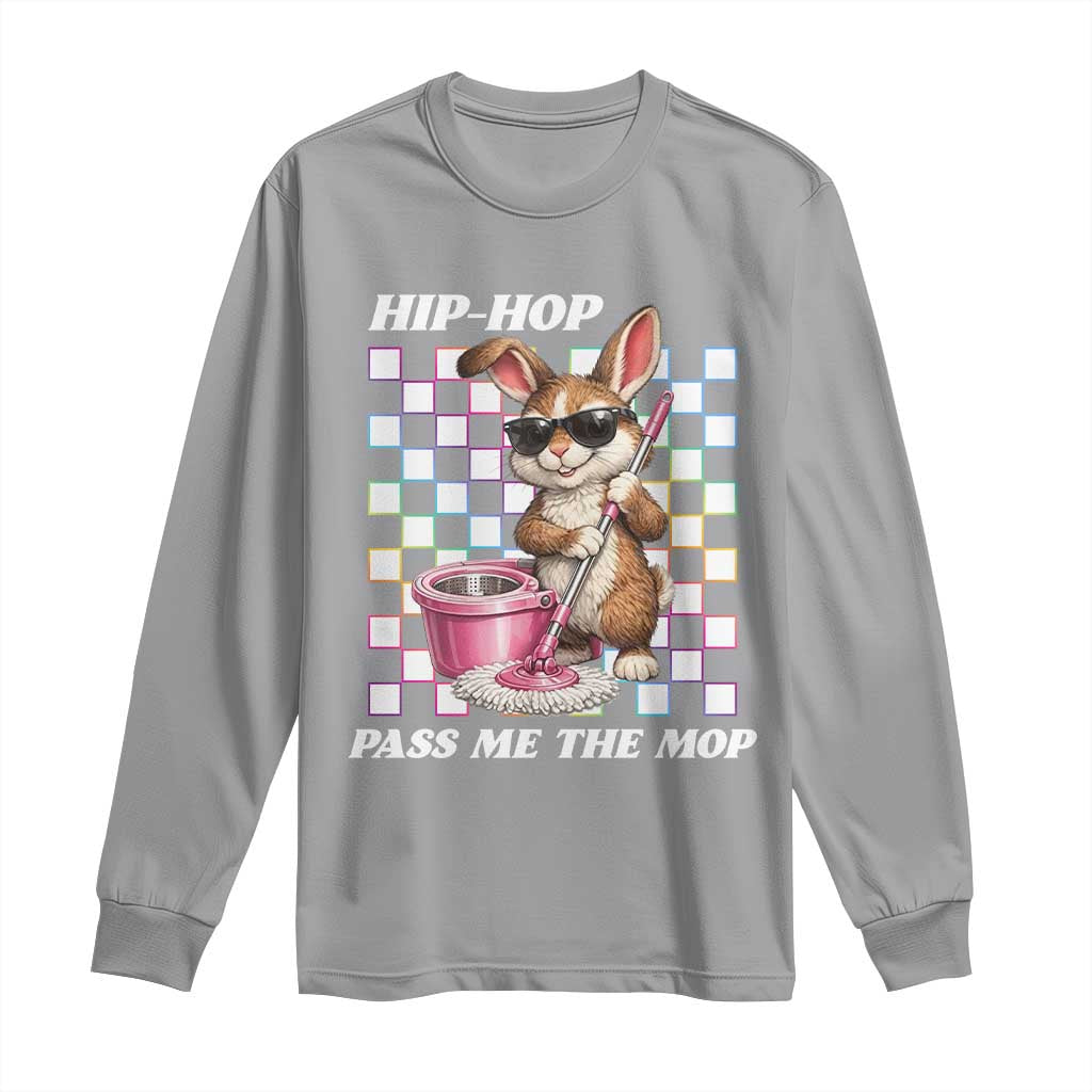 Hip Hop Easter Bunny Cleaning Pun Long Sleeve Shirt Funny Rabbit with Mop TS02 Sport Gray Print Your Wear