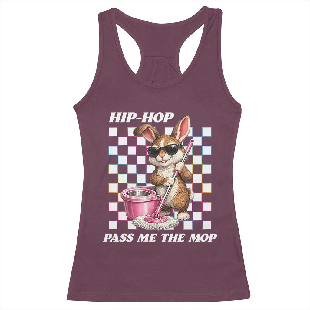 Hip Hop Easter Bunny Cleaning Pun Racerback Tank Top Funny Rabbit with Mop TS02 Maroon Print Your Wear