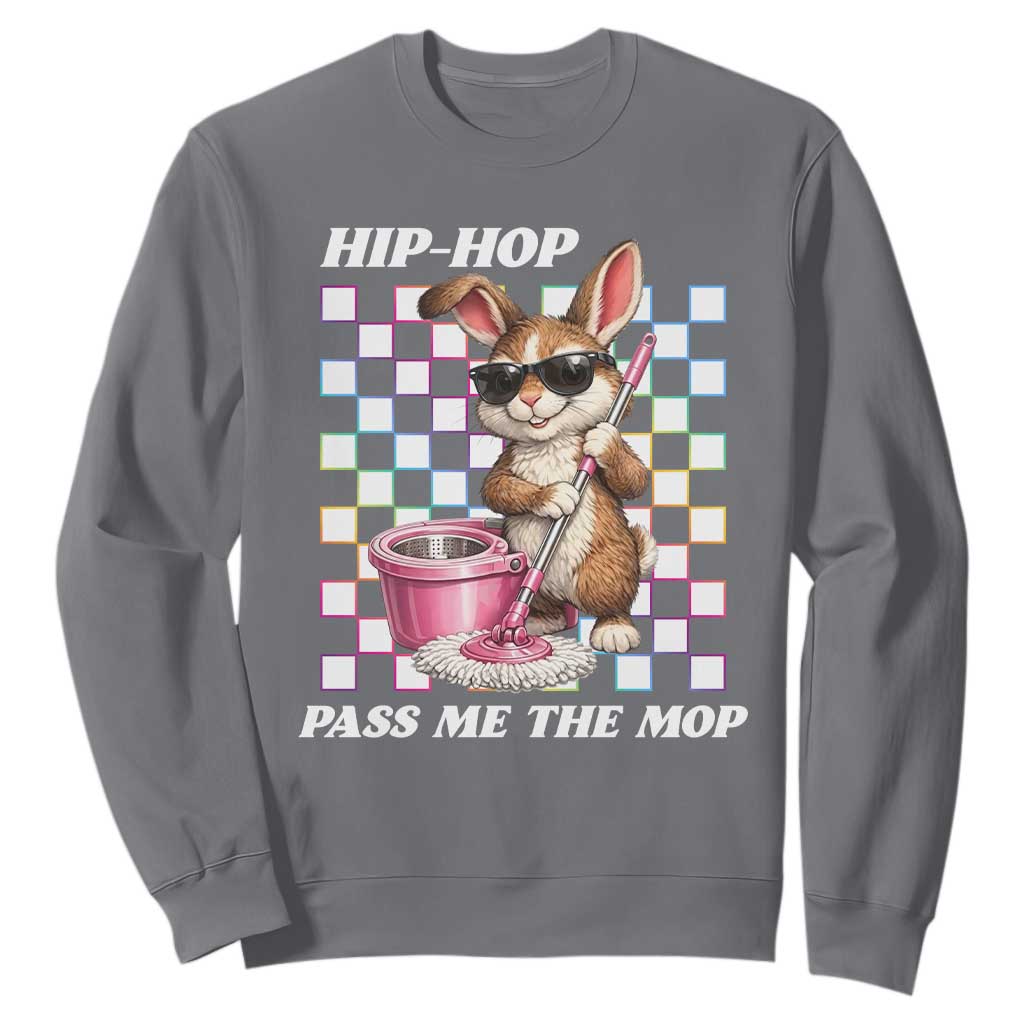 Hip Hop Easter Bunny Cleaning Pun Sweatshirt Funny Rabbit with Mop TS02 Charcoal Print Your Wear