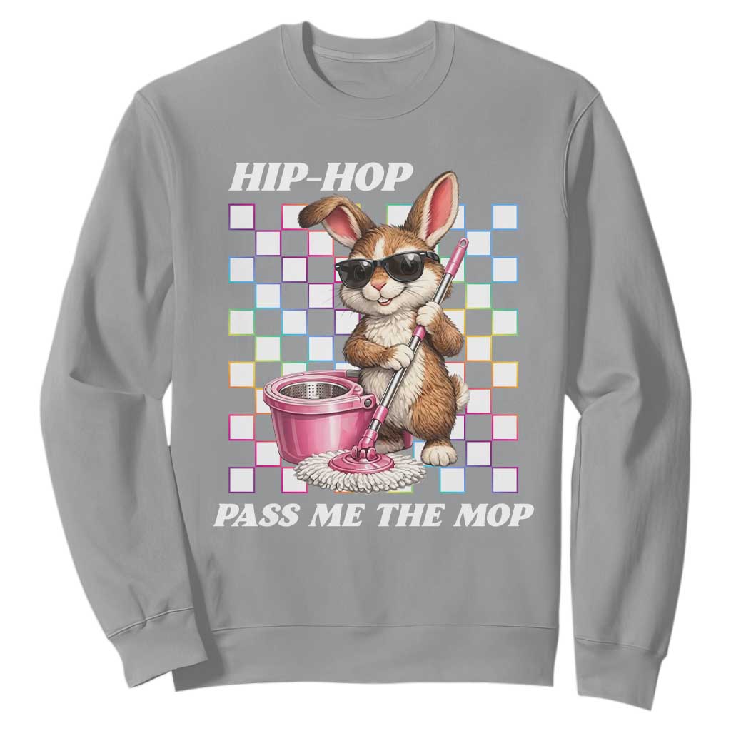 Hip Hop Easter Bunny Cleaning Pun Sweatshirt Funny Rabbit with Mop TS02 Sport Gray Print Your Wear