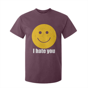 I Hate You Meme Distressed Smiling Face T Shirt For Kid Dark Humor Sarcastic Funny Attitude TS02 Maroon Print Your Wear