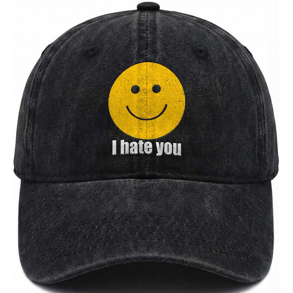 I Hate You Meme Distressed Smiling Face Washed Cotton Baseball Cap Dark Humor Sarcastic Funny Attitude TS02 Print Your Wear