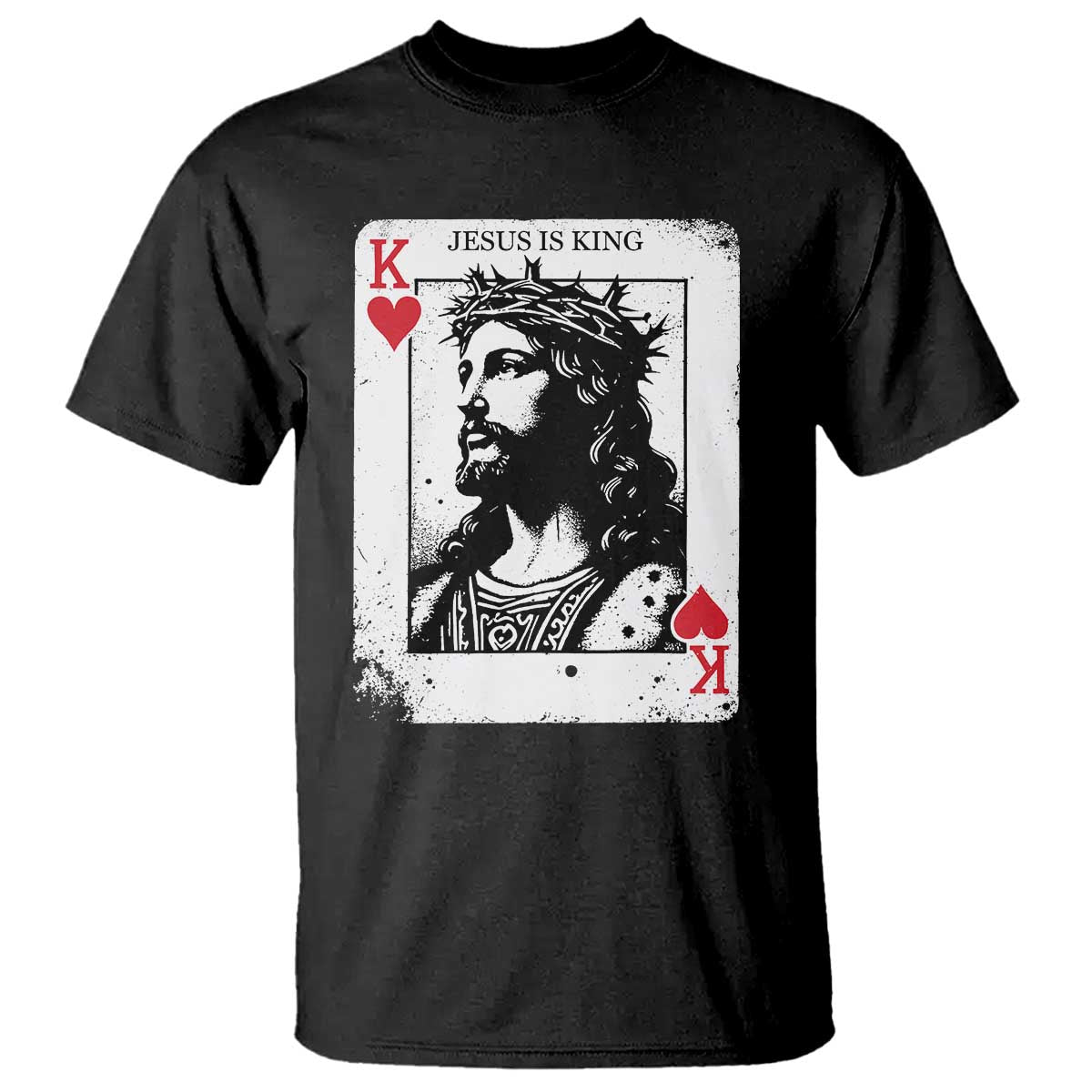 Jesus Is King Playing Card Graphic T Shirt King of Hearts Christian Faith TS02 Black Print Your Wear