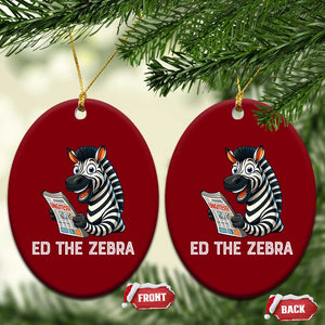 Ed the Zebra Meme Ceramic Ornament Funny Viral Animal Escape Internet Humor Fans TS02 Print Your Wear