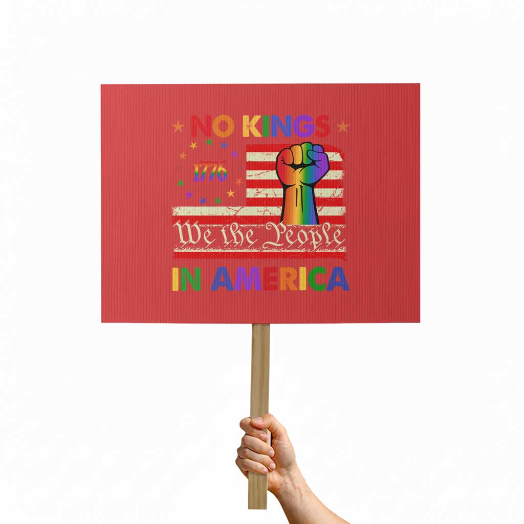 No Kings In America Rainbow Flag Protest Sign TS02 Horizontal 18
