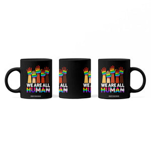We Are All Human Rainbow Hands Coffee Mug LGBTQ+ Unity Equality Pride Month TS02 Print Your Wear